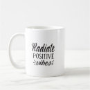 Search for positive vibes mugs Encouragement