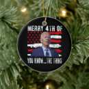 Search for joe biden ornaments Xmas