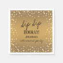 Search for sip sip hooray napkins Elegant