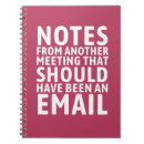 Search for funny meeting notebooks Sarcasm