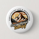 Search for funny occupations buttons Occupational therapy