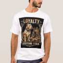 Search for loyalty tshirts Dog lover