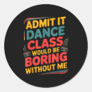 Search for bored stickers Admit it dance