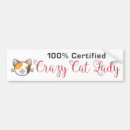 Search for crazy cat lady bumper stickers Humour