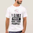 Search for poker tshirts Fun