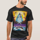 Search for virgin mary tshirts Spiritual