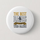 Search for dance dad buttons Father'sday