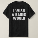 Recherche de wish tshirts Drôle