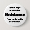 Recherche de espanol badges Je parle espagnol