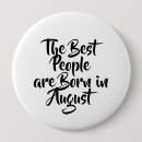 Search for august buttons Birthday