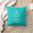 Search for keep calm pillows Typography