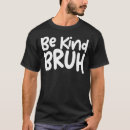 Search for anti bullying tshirts Saying