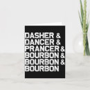 Search for bourbon cards Dasher dancer