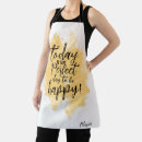 Search for happy quotes aprons Inspirational