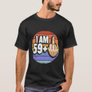 Search for turning 60 tshirts Getting older
