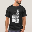 Search for bully dad tshirts Lover