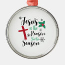 Search for jesus reason for the season ornaments Faith