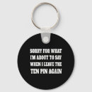 Search for ten pin keychains Humour