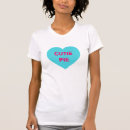 Search for conversation hearts tshirts Cutie pie