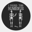 Search for i found this humerus stickers Skeleton