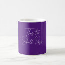 Search for this too shall pass mugs Inspirational
