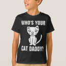 Search for whos your daddy tshirts For kids