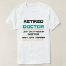 Search for funny doctor tshirts Physician