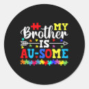 Search for autism brother stickers Mental illness