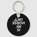 Search for funny horse sayings keychains Cowboy