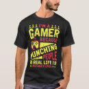 Search for funny gamers quote tshirts Gaming