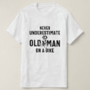 Search for old man biker tshirts Cyclist