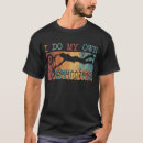 Search for i do my own stunts tshirts Funny
