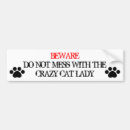 Search for cat bumper stickers Crazy cat lady
