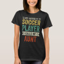 Search for favorite aunt tshirts Player