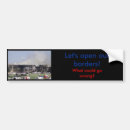 Search for openings bumper stickers Open borders