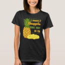 Search for pineapple juice tshirts Hawaiian