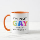 Search for funny gay stuff mugs Pride