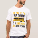 Recherche de chauffeur de bus tshirts Humour