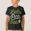 Search for golf kids tshirts Popular