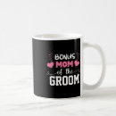 Search for grandma of the groom mugs Mom