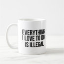 Search for illegal mugs Humour