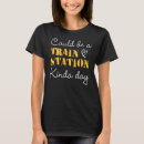Recherche de train station tshirts Jour
