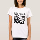 Recherche de citation folle tshirts Slogan