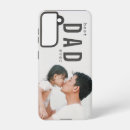 Search for best dad samsung cases For him