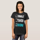 Search for single taken tshirts Humor