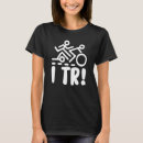 Search for triathlete tshirts Cycling