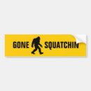 Search for gone bumper stickers Squatchin