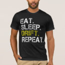 Search for drifting tshirts Street racing