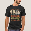 Search for midwife tshirts Funny
