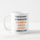 Search for children rights mugs Activist